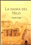 La Dama Del Nilo Pauline Gedge RBA Coleccionables, S.A 2006 Spain. Uploaded by Winny